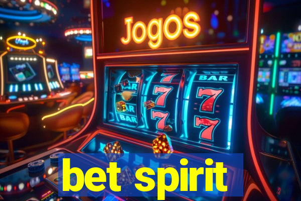 bet spirit